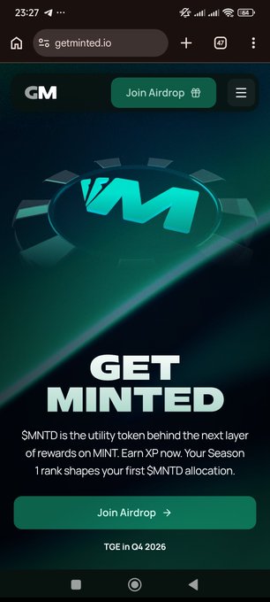 A screenshot of the getminted.io website promoting their 'GET MINTED' airdrop, with text stating '$MNTD is the utility token behind the next layer of rewards on MINT. Earn XP now. Your Season 1 rank shapes your first $MNTD allocation.' and a 'TGE in Q4 2026'.