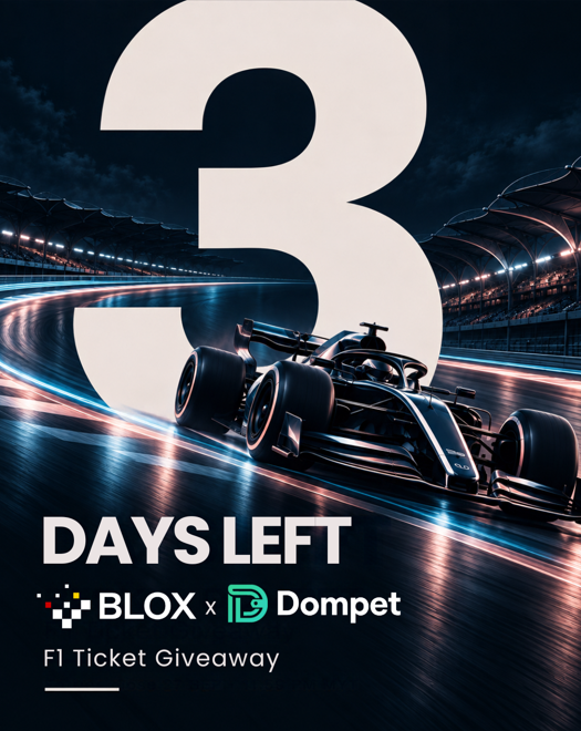 A promotional graphic showing '3 DAYS LEFT' for a BLOX x Dompet F1 Ticket Giveaway, featuring a Formula 1 race car on a track at night.