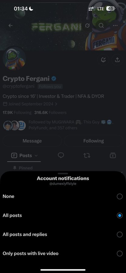 A mobile screenshot of a Twitter/X profile for 'Crypto Fergani' (@cryptofergani), showing '17.9K Following' and '316.6K Followers', with an 'Account notifications' menu overlay for '@dumexlyffstyle' set to 'All posts'.