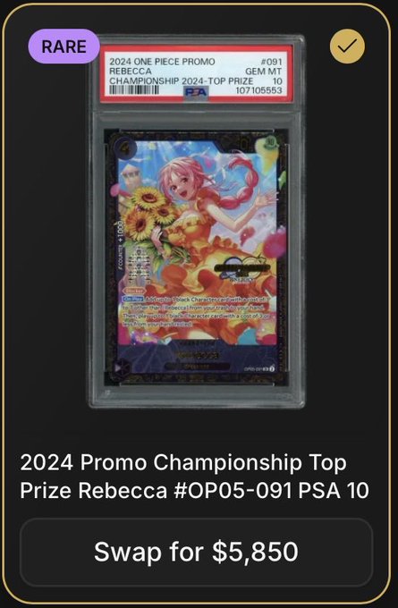 Trading card app listing for a '2024 Promo Championship Top Prize Rebecca #OP05-091 PSA 10' One Piece card, marked as 'RARE' with a 'Swap for $5,850' button.