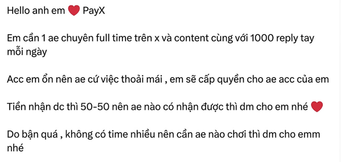 The image shows a message posted by someone, which reads "Hello anh em. PayX chuyen full time trong x và content cung viên 1000 reply tay một nghân ac cao em. Acc em nhân dạng thơm lắm." The post is about a payment method, and it seems to be in Vietnamese.

The message also includes a heart icon next to the text "Hello anh em" which indicates that the person who posted this message is expressing their appreciation or love for someone else.