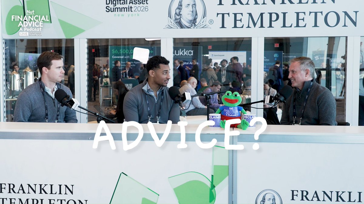 Three men are recording an episode of the "Not Financial Advice" podcast at the Digital Asset Summit 2026 in New York, sponsored by Franklin Templeton, with a Pepe plush toy propped between them wearing a branded shirt beneath the overlaid word "ADVICE?"