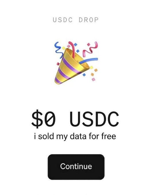 A "USDC DROP" screen displays a party popper emoji with "$0 USDC" and the message "i sold my data for free," paired with a "Continue" button. The image humorously illustrates the post's complaint about staying up all night monitoring MoonPay for a token airdrop, only to receive zero USDC.