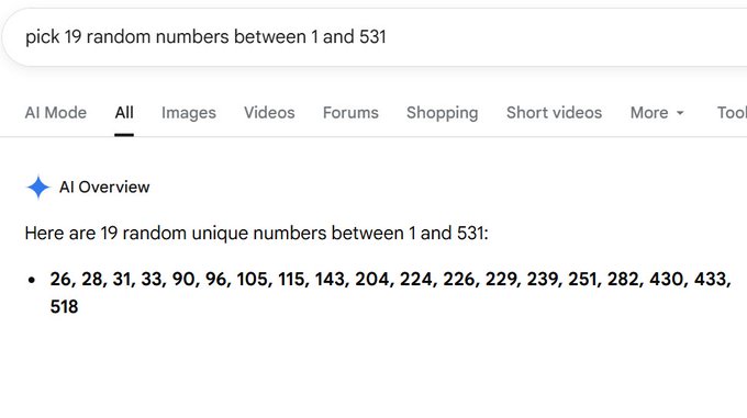 A Google search for 'pick 19 random numbers between 1 and 531' returns an AI Overview listing the numbers: 26, 28, 31, 33, 90, 96, 105, 115, 143, 204, 224, 226, 229, 239, 251, 282, 430, 433, 518.