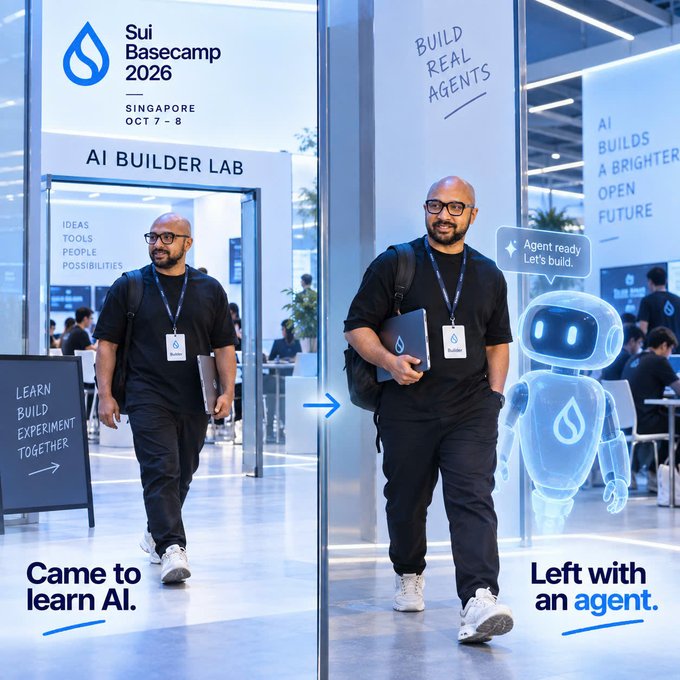An advertisement for 'Sui Basecamp 2026' in Singapore on Oct 7-8, showing a man transitioning from 'Came to learn AI' to 'Left with an agent' alongside a holographic robot.