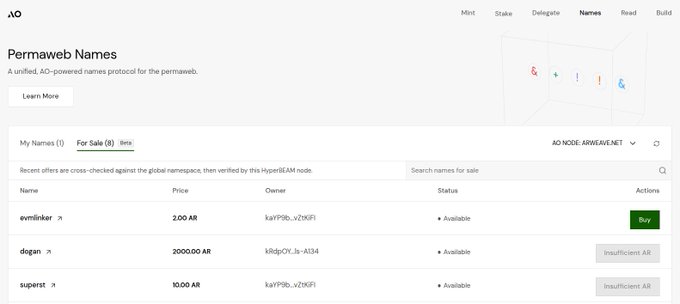 The image shows the Permaweb Names marketplace on ao.arweave.net, displaying the "For Sale" tab with three ANS names listed: "evmlinker" priced at 2.00 AR, "dogean" at 20000.00 AR, and "superist" at 10.00 AR, all marked as "Available." This illustrates the post's claim that ANS names are now accessible in AO wallets and have an active resale market, with the "Buy" button enabled for the lowest-priced name while the others show "Insufficient AR" warnings.