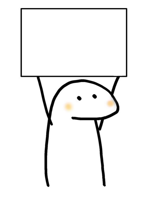 The image shows a simple stick-figure character with a smiling face and rosy cheeks holding up a blank white sign, leaving it open for viewers to decide what message should be displayed on it.