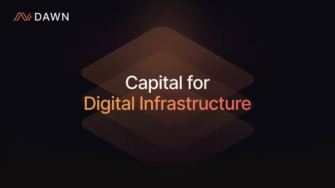 A dark branded slide with the logo 'DAWN' and the text 'Capital for Digital Infrastructure' over an orange gradient geometric background.