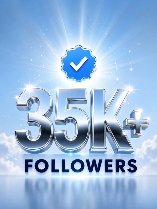 A celebratory graphic displaying '35K+ FOLLOWERS' in shiny silver 3D text with a blue verification checkmark badge against a sparkly sky background.