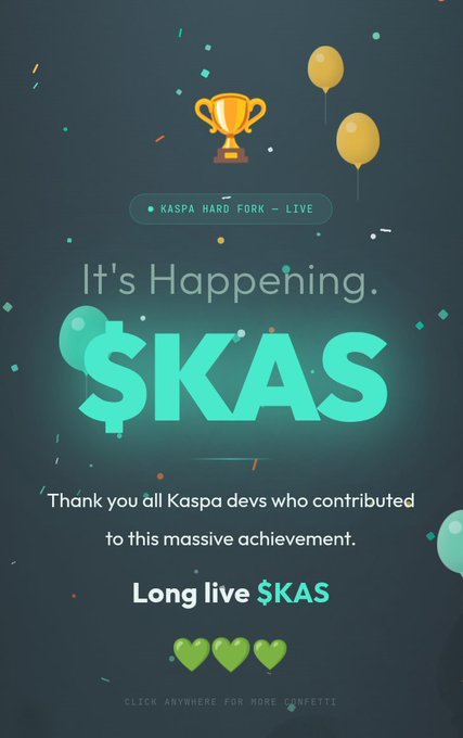 Celebratory graphic announcing 'It's Happening. $KAS' for the Kaspa Hard Fork LIVE, thanking contributors and proclaiming 'Long live $KAS'.
