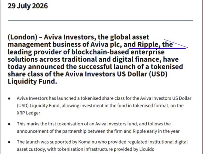 News article dated '29 July 2026' announcing that Aviva Investors and Ripple have launched a tokenised share class of the Aviva Investors US Dollar Liquidity Fund on the XRP Ledger, supported by Komainu for custody and Licuido for tokenisation infrastructure.
