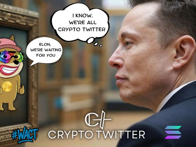A meme featuring Elon Musk looking at a framed picture of a cartoon Doge-like character in sunglasses, with speech bubbles reading 'Elon, we're waiting for you' and 'I know, we're all Crypto Twitter', branded with #WAGMI and a Crypto Twitter logo.