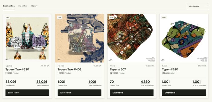 A screenshot of a digital art raffle website displaying four open raffles for NFT collections including 'Typers Two #330', 'Typers Two #403', 'Typers #607', and 'Typers #620', showing ticket prices ranging from 69 TOKIS to 1 TOKIS and varying amounts sold.