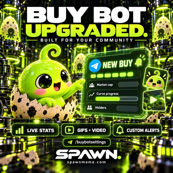 An advertisement for 'SPAWN' promoting their 'BUY BOT UPGRADED' service, featuring a green cartoon character and listing options like Live Stats, GIFs + Video, and Custom Alerts.