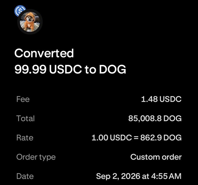 A cryptocurrency transaction screenshot showing a conversion of '99.99 USDC to DOG' with a fee of 1.48 USDC, a total of 85,008.8 DOG, and a rate of 1.00 USDC = 862.9 DOG, dated 'Sep 2, 2026 at 4:55 AM'.