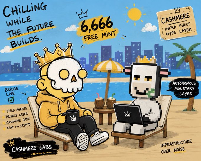 A cartoon illustration for 'CASHMERE LABS' features a skeleton king and a pixelated cow relaxing on a beach under the slogan 'CHILLING WHILE THE FUTURE BUILDS,' promoting a '6,666 FREE MINT' for an autonomous monetary layer.