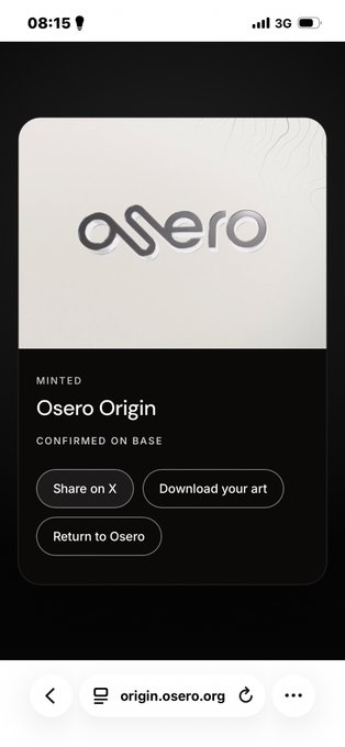 A mobile browser screenshot from origin.osero.org confirming an NFT called 'Osero Origin' has been successfully minted on Base, with options to share on X, download art, or return to Osero.