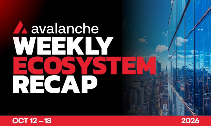 A promotional banner for 'Avalanche Weekly Ecosystem Recap' dated 'OCT 12 – 18, 2026,' with a background image of a modern glass skyscraper reflecting a city skyline.