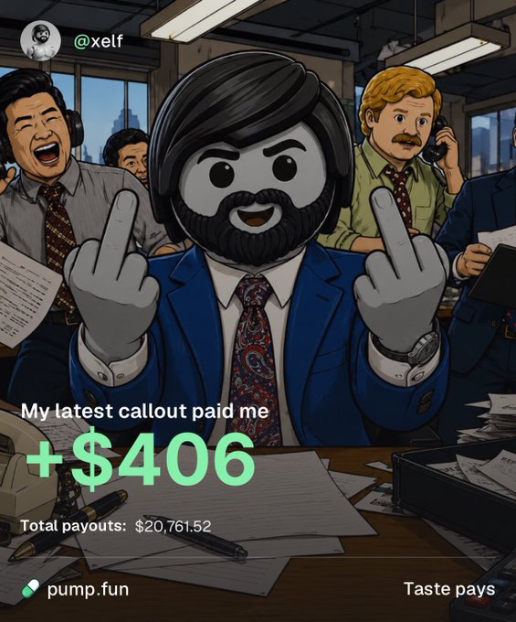 An AI cartoon-style graphic of a suited figure with raised middle fingers in a busy office, featuring the text 'My latest callout paid me +$406', 'Total payouts: $20,761.52', and the 'pump.fun' logo.