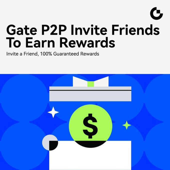 A promotional graphic for Gate P2P's referral program displays the headline "Gate P2P Invite Friends To Earn Rewards" with the tagline "Invite a Friend, 100% Guaranteed Rewards," alongside an illustration of a green dollar coin emerging from a gift box on a blue patterned background. The image visually reinforces the accompanying post's message about earning rewards and lucky draw chances by inviting friends to complete KYC and P2P Buy trades on the Gate platform.