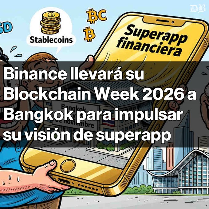 The image is a cartoon-style graphic showing a character holding a large smartphone labeled "Superapp financiera," with a speech bubble reading "Stablecoins" and cryptocurrency icons floating nearby, set against a backdrop featuring a building with a Thai flag. The overlaid Spanish text reads: "Binance llevará su Blockchain Week 2026 a Bangkok para impulsar su visión de superapp" (Binance will bring its Blockchain Week 2026 to Bangkok to promote its superapp vision), directly illustrating the post's announcement about the upcoming November event in Thailand and Binance's goal of expanding into a comprehensive financial superapp.