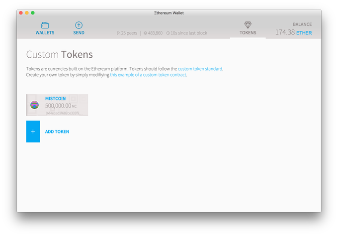 A screenshot of an Ethereum Wallet interface showing the 'Custom Tokens' section with a token called MISTCOIN (500,000.00 wc) and a balance of 174.38 ETHER.
