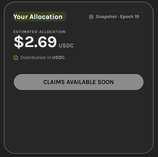 Dark-themed interface showing 'Your Allocation' with an estimated allocation of $2.69 USDC for Snapshot · Epoch 19, with a 'CLAIMS AVAILABLE SOON' button.