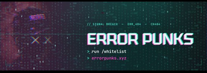 The image features a banner for an event, with the text "Error Punks" written across it. The banner also includes a code that reads "Run (whitelist)". This code could be used as a link or a form to enter information about the event into a website or social media account.