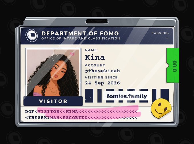 A digital "Department of FOMO" visitor badge for "Kina" (@thesekinah) of fomies.family, with an illustrated profile of a woman with curly black hair.