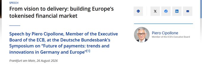 A speech header reads 'From vision to delivery: building Europe's tokenised financial market' by Piero Cipollone of the ECB, dated 26 August 2026 in Frankfurt am Main.