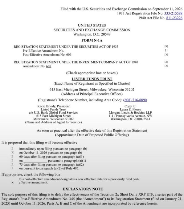 A U.S. Securities and Exchange Commission Form N-1A filing for Listed Funds Trust, filed on September 11, 2026, to delay the effectiveness of the Teucrium 2x Short Daily XRP ETF until October 11, 2026.