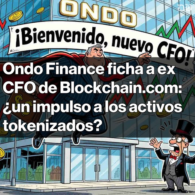 A cartoon graphic announcing "Ondo Finance ficha a ex CFO de Blockchain.com: ¿un impulso a los activos tokenizados?" with a banner reading "¡Bienvenido, nuevo CFO!"