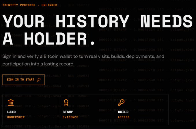 A dark-themed website with the headline 'YOUR HISTORY NEEDS A HOLDER' and text about 'IDENTITY PROTOCOL · UNLINKED', featuring buttons for LAND OWNERSHIP, STAMP EVIDENCE, and BUILD ACCESS, with a Bitcoin wallet sign-in option.