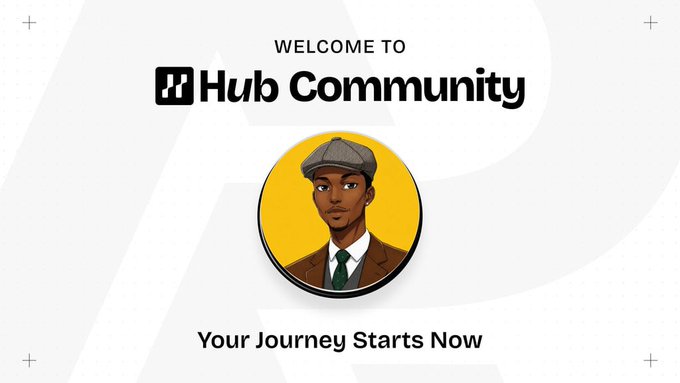 A welcome graphic for 'Hub Community' featuring an avatar of a man in a cap and green tie, with the text 'Welcome To Hub Community' and 'Your Journey Starts Now'.