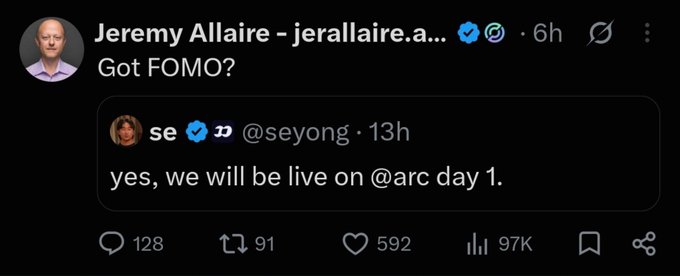 Circle CEO Jeremy Allaire (jerallaire.a.eth) quote-tweets user @seyong with "Got FOMO?" in response to their announcement that they "will be live on @arc day 1," generating 97K views, 592 likes, and signaling potential memecoin support for the Arc blockchain launching September 16th.