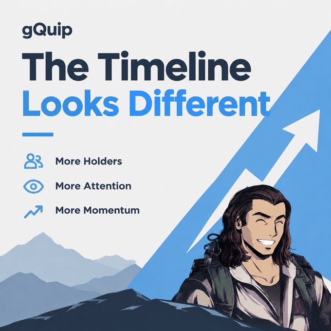 A promotional graphic for 'gQuip' featuring the headline 'The Timeline Looks Different' alongside icons for 'More Holders,' 'More Attention,' and 'More Momentum,' with an illustrated character against a mountain background.