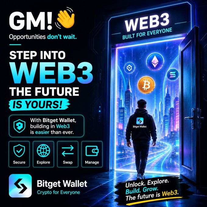 A vibrant blue and black promotional graphic for 'Bitget Wallet' with text including 'GM! Opportunities don't wait.', 'STEP INTO WEB3 THE FUTURE IS YOURS!', and 'Unlock. Explore. Build. Grow. The future is Web3.', alongside a person walking into a glowing Web3 portal.