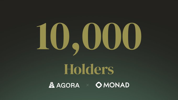 The image displays "10,000 Holders" with "AGORA" and "MONAD" logos, directly relating to the post's announcement of surpassing 10,000 holders.