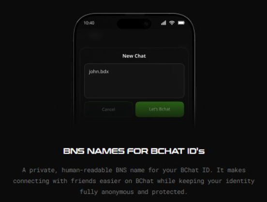 A mobile app interface showing a 'New Chat' screen with the BNS name 'john.bdx' entered, promoting human-readable BNS names for BChat IDs.