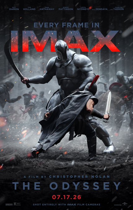 IMAX movie poster for Christopher Nolan's 'The Odyssey' starring Matt Damon, Tom Holland, Anne Hathaway, Robert Pattinson, Lupita Nyong'o, Zendaya, and Charlize Theron, set for release on 07.17.26.