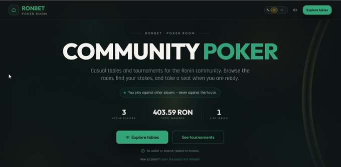 The Ronbet Poker Room homepage advertises community poker with 3 active players, 403.59 RON in stakes, and 1 live table, perfectly matching the poster's enthusiasm for stepping into Ronin poker matches.