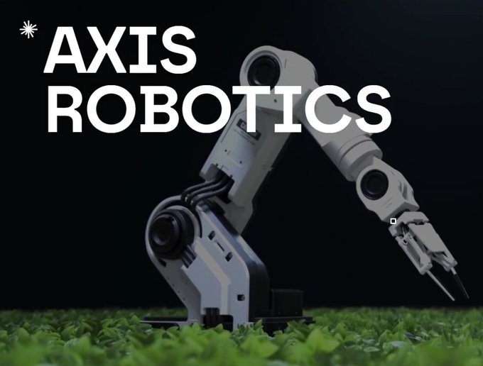 A promotional graphic featuring a white and black robotic arm on grass against a dark background, with bold text reading 'AXIS ROBOTICS'.