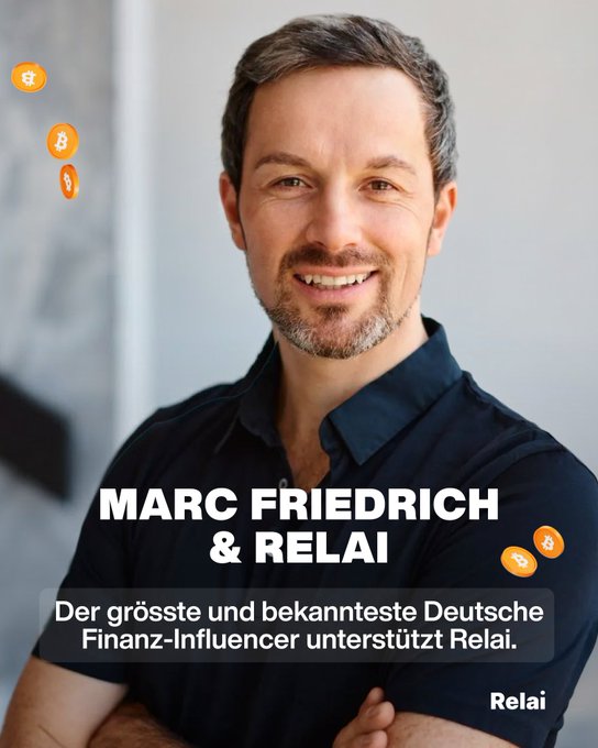 A promotional graphic for Relai featuring a smiling man in a black shirt, with text reading 'MARC FRIEDRICH & RELAI' and German text 'Der grösste und bekannteste Deutsche Finanz-Influencer unterstützt Relai.'