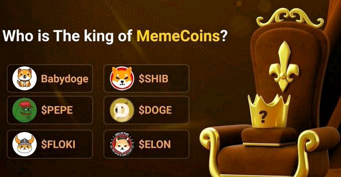 A promotional graphic titled 'Who is The king of MemeCoins?' featuring a throne and crown, listing $Babydoge, $SHIB, $PEPE, $DOGE, $FLOKI, and $ELON.