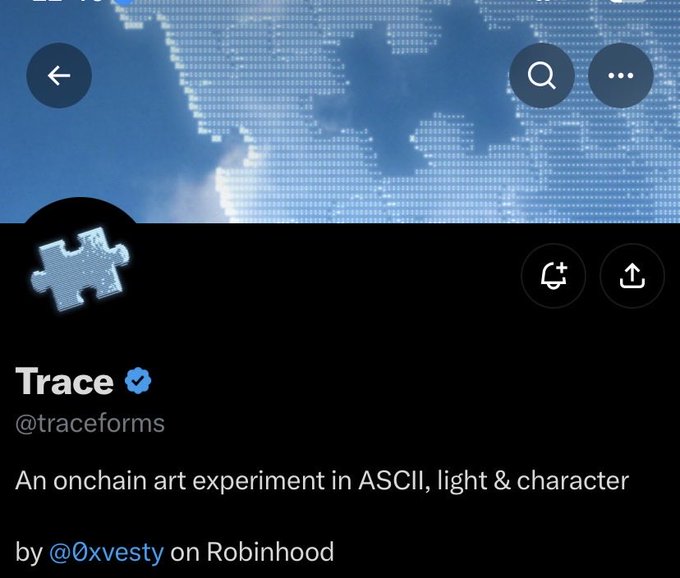 A Twitter/X social media post screenshot showing the verified account 'Trace' (@traceforms) with the description 'An onchain art experiment in ASCII, light & character' by @0xvesty on Robinhood, featuring a blue ASCII art background.