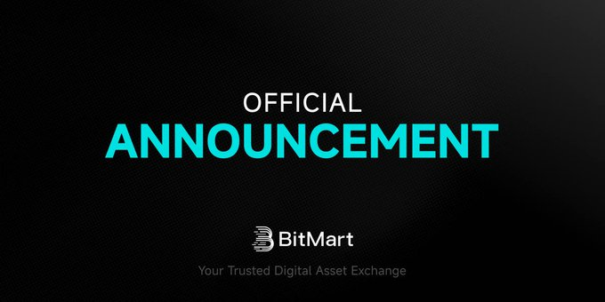 A dark announcement graphic with cyan and white text reading "OFFICIAL ANNOUNCEMENT" above the BitMart logo and tagline "Your Trusted Digital Asset Exchange".