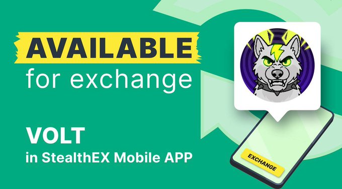 A promotional graphic with a green background announcing that "VOLT" is "AVAILABLE for exchange in StealthEX Mobile APP," featuring a cartoon wolf head logo and a smartphone showing an EXCHANGE button.