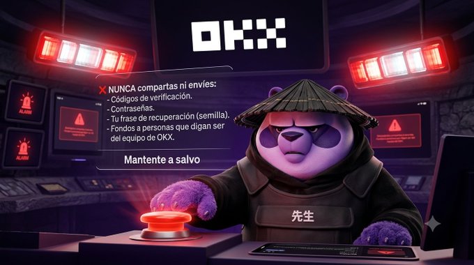 An OKX cryptocurrency advertisement featuring an animated panda character in a conical hat pressing a red button, with Spanish safety text warning against sharing verification codes, passwords, and seed phrases.
