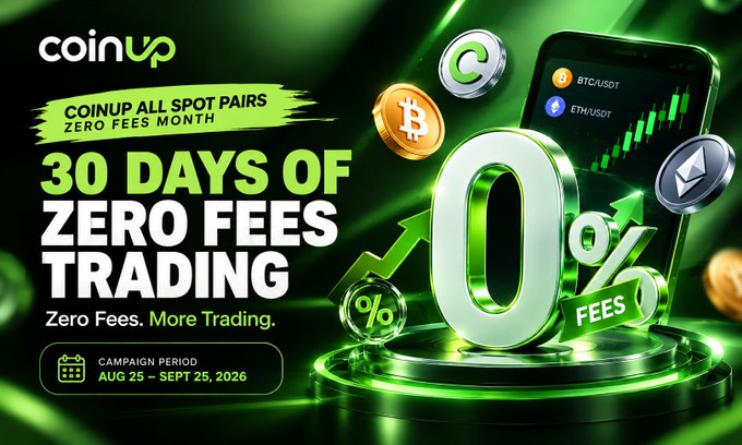 CoinUp promotional banner advertising '30 DAYS OF ZERO FEES TRADING' for all spot pairs with zero fees for the month, with a campaign period of August 25 – September 25, 2026.