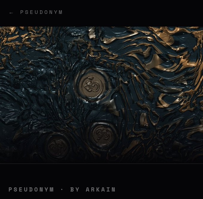 A dark, textured digital artwork with gold highlights and circular motifs, labeled 'PSEUDONYM' at the top and 'PSEUDONYM • BY ARKAIN' at the bottom.